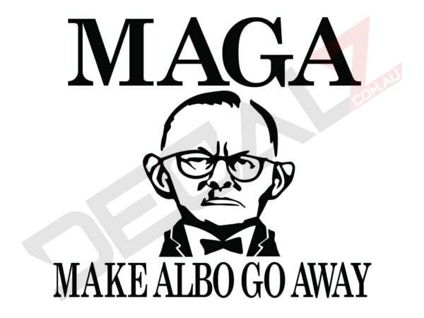 MAGA - Make Albo Go Away - 1